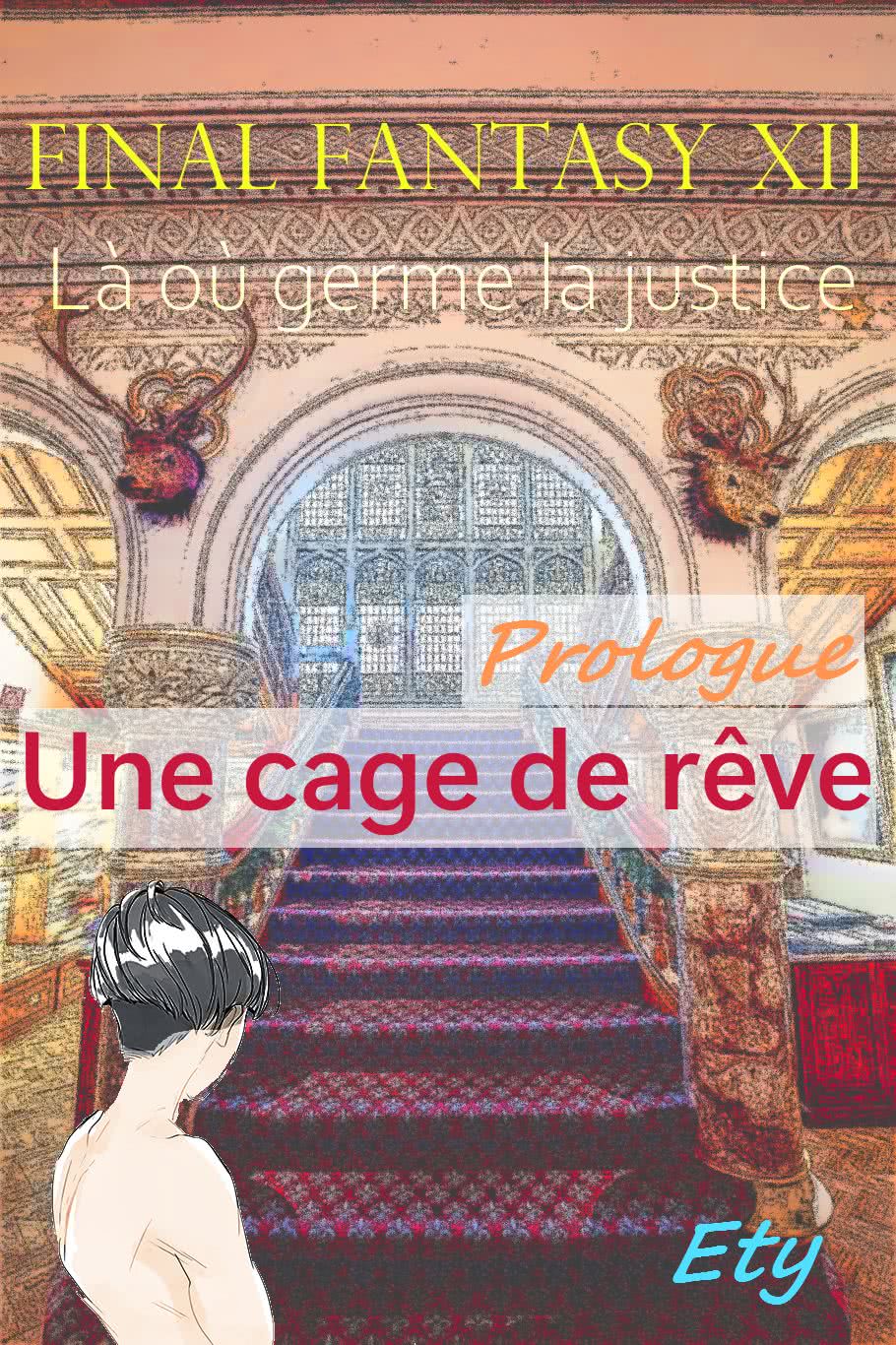 [SERA RÉÉCRIT] Une Cage de Rêve - Prologue