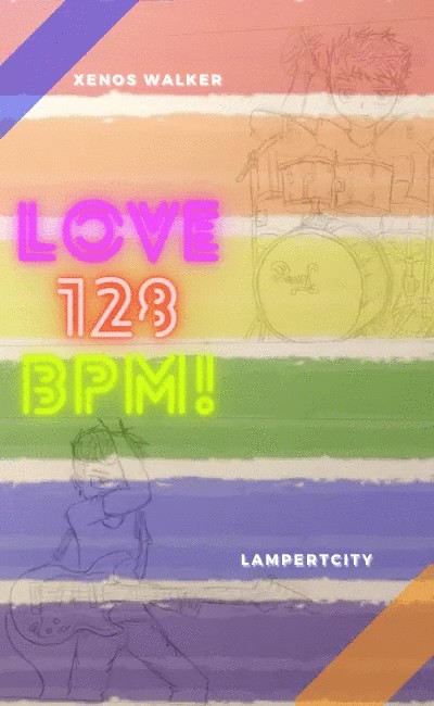 Love 128 BPM ! (histoire gay, collab Xenos x lampertcity)